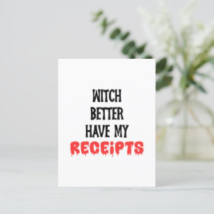 Witch Better Have My Receipts Accountant Halloween Briefkaart