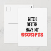 Witch Better Have My Receipts Accountant Halloween Briefkaart (Voorkant / Achterkant)