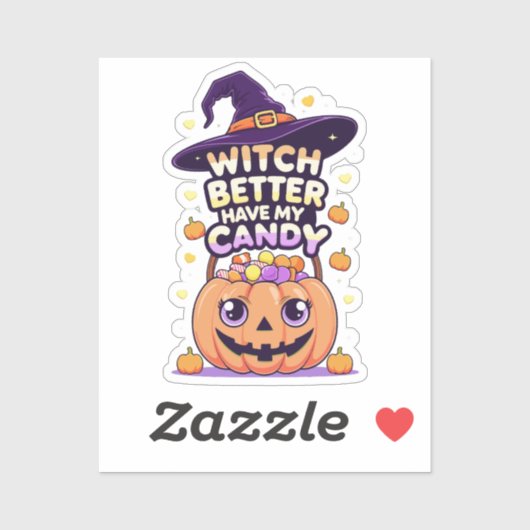 Witch Better Have My Snoep - Schattigee Kawaii Hal Sticker (Vel)