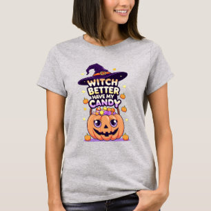 Witch Better Have My Snoep - Schattigee Kawaii Hal T-shirt