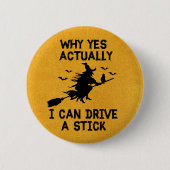 Witch Drive A Stick Button (Voorkant)