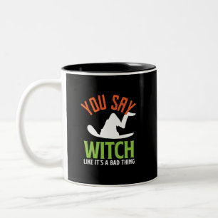 Witch en Witchcraft Puns Funny Halloween Tweekleurige Koffiemok