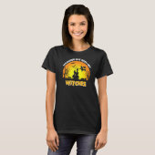 Witch Halloween met mijn heksen T-shirt (Voorkant volledig)