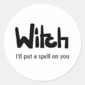 Witch in hand-lettered black ink saying ronde sticker (Voorkant)