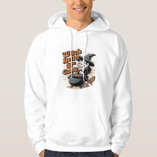 Witch kan beter mijn Snoep hebben Hoodie (Voorkant)