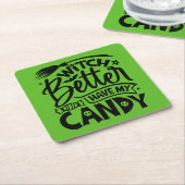 Witch kan beter mijn Snoep hebben Kartonnen Onderzetters (Schuin)