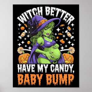 Witch kan beter mijn Snoep hebben Poster