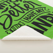 Witch kan beter mijn Snoep hebben Sherpa Deken (3/4)