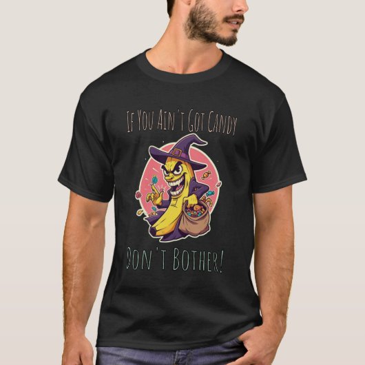 Witch kan beter mijn Snoep hebben T-shirt (Voorkant)