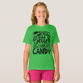 Witch kan beter mijn Snoep hebben T-shirt (Voorkant volledig)