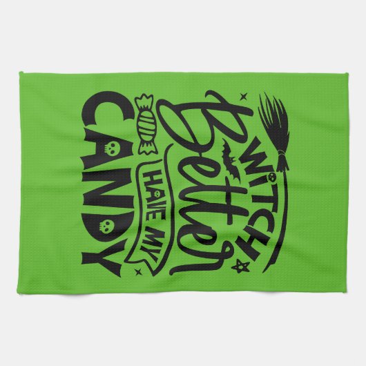 Witch kan beter mijn Snoep hebben Theedoek (Horizontaal)