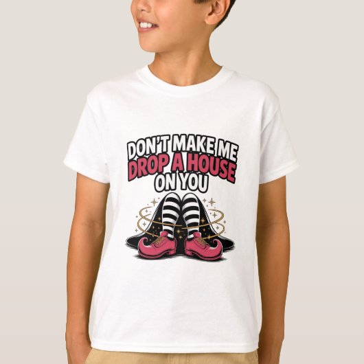 Witch Legs – Drop a House Funny Halloween Quote T-shirt (Voorkant)