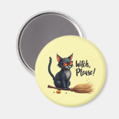 "Witch, Please!" Cool Black Cat Magnet (Voorkant / Achterkant)