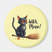 "Witch, Please!" Cool Black Cat Magnet (Voorkant)