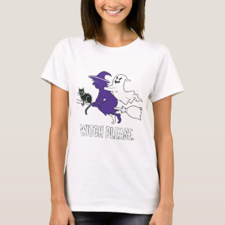 Witch Please Grappig Halloween Vliegende Heks Spoo T-shirt