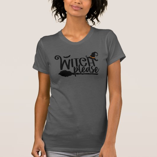 Witch Please - Halloween T-shirt voor dames (Voorkant)