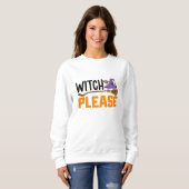 Witch Please Halloween Trui (Voorkant volledig)