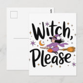 Witch, Please - Leuk en brutaal Halloween-ontwerp Briefkaart (Voorkant / Achterkant)