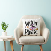 Witch, Please - Leuk en brutaal Halloween-ontwerp Kussen (Stoel)
