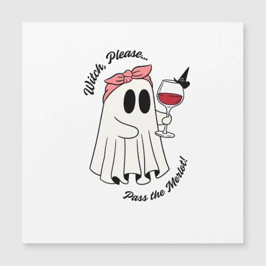 Witch Please Pass the Merlot Funny Halloween Wine (Voorkant)