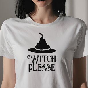 Witch Please zwart-witte vrouwen Halloween T-shirt