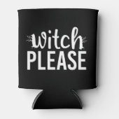 Witch Shirt Witch Shirt Funny Halloween Blikjeskoeler (Voorkant)