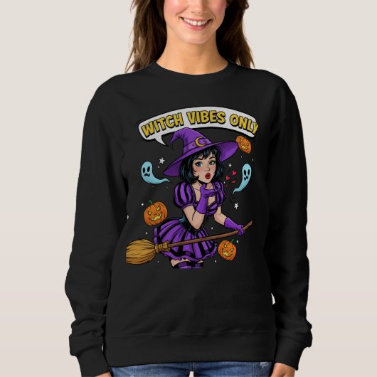 "Witch Vibes Only" Halloween Sweatshirt (Voorkant)