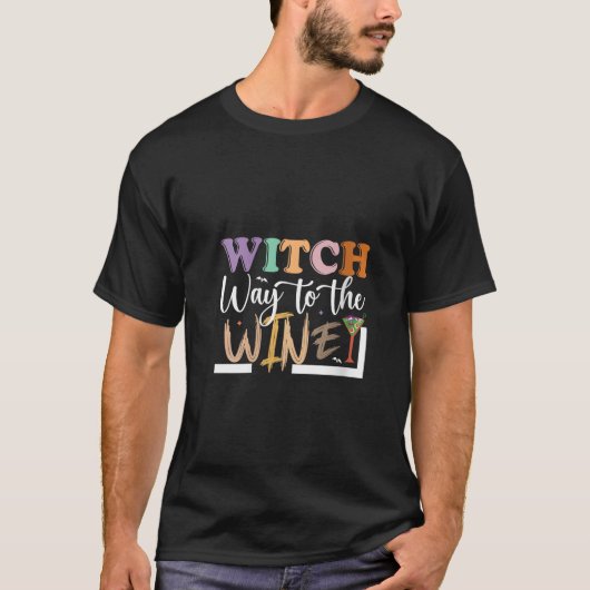 Witch Way naar de wijn Grappig mam halloween item T-shirt (Voorkant)