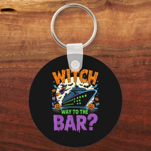Witch Way To The Bar Funny Halloween Cruise  Sleutelhanger (Voorkant)