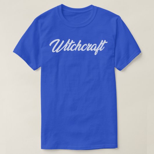 WITCHCRAFT CURSIEVE TEKST NOVELTY HOBBY T-SHIRT (Design voorkant)