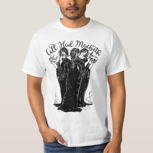 Witches All Hail Mabeth T-shirt (Voorkant)