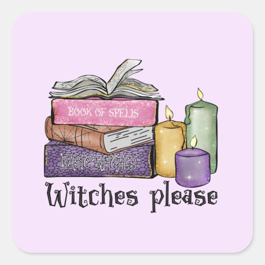 Witches alsjeblieft | Voor boekenoverloop | Librar Vierkante Sticker (Voorkant)