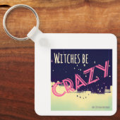 Witches Be Crazy (pink) Sleutelhanger (Voorkant)