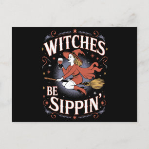 Witches Be Sippin' Halloween Holiday Spooky Briefkaart