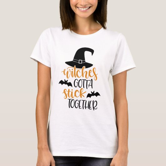 Witches Gotta Stick Together Design T-Shirt (Voorkant)
