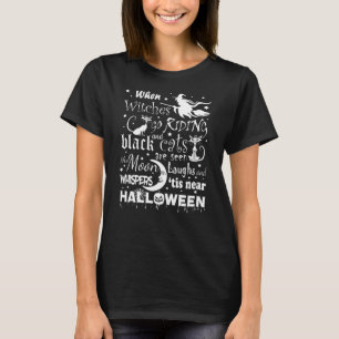 Witches Poem Halloween Witch, Spooky Magic T-shirt