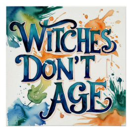 Witches verouderen niet perfect poster