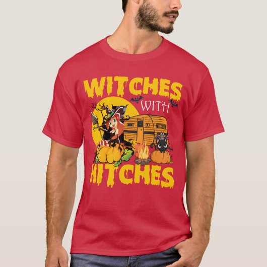 Witches With Hitches Funny Camping Halloween gift T-shirt (Voorkant)