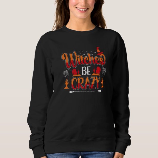 Witches zijn gek Halloween Trui (Voorkant)