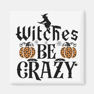 Witches zijn gek magneet