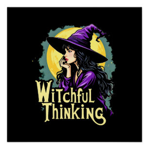 Witchfull Thinking Halloween Witch Thinking ontwer Perfect Poster
