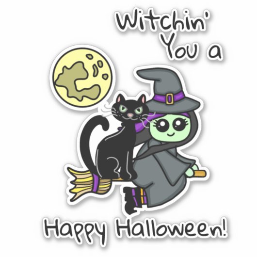 Witchin u een Happy Halloween Sticker (Voorkant)