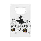 Witchinated Halloween 2021Costume Funny Witch Creditkaart Flessenopener (Achterkant)