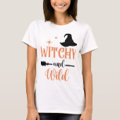 Witchy Wild Broom Halloween Woman Party T-shirt (Voorkant)