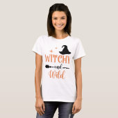 Witchy Wild Broom Halloween Woman Party T-shirt (Voorkant volledig)