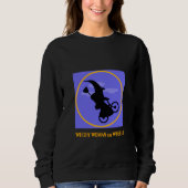 Witchy Woman on Wheels voor Halloween Trui (Voorkant)