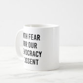 With Fear For Our Democracy Koffiemok (Voorkant links)