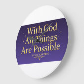 With God All Things Are Possible – Inspirational Grote Klok (Hoek)