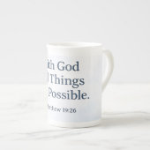 With God All Things Are Possible - Matthew 19:26 Porselein Kop (Voorkant rechts)