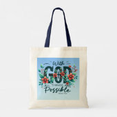 With God All Things Are Possible Tote Bag (Achterkant)